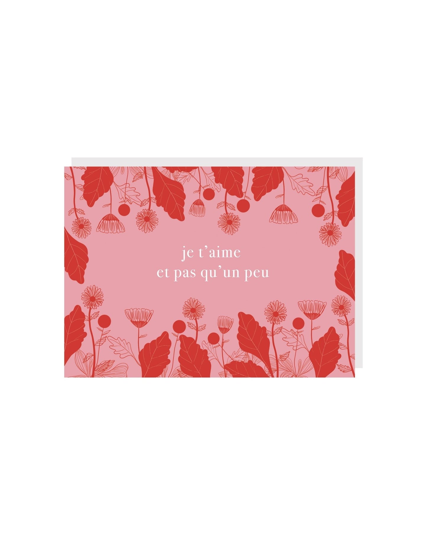 Carte de souhaits fait au Québec - Carte de la Saint Valentin - Montréal - Je t'aime - Fleurs