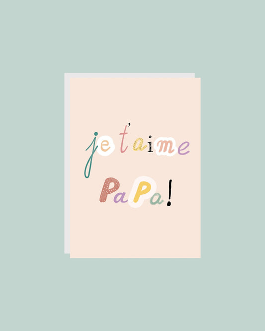 Carte de souhaits - Je t'aime Papa - Citron & Miel